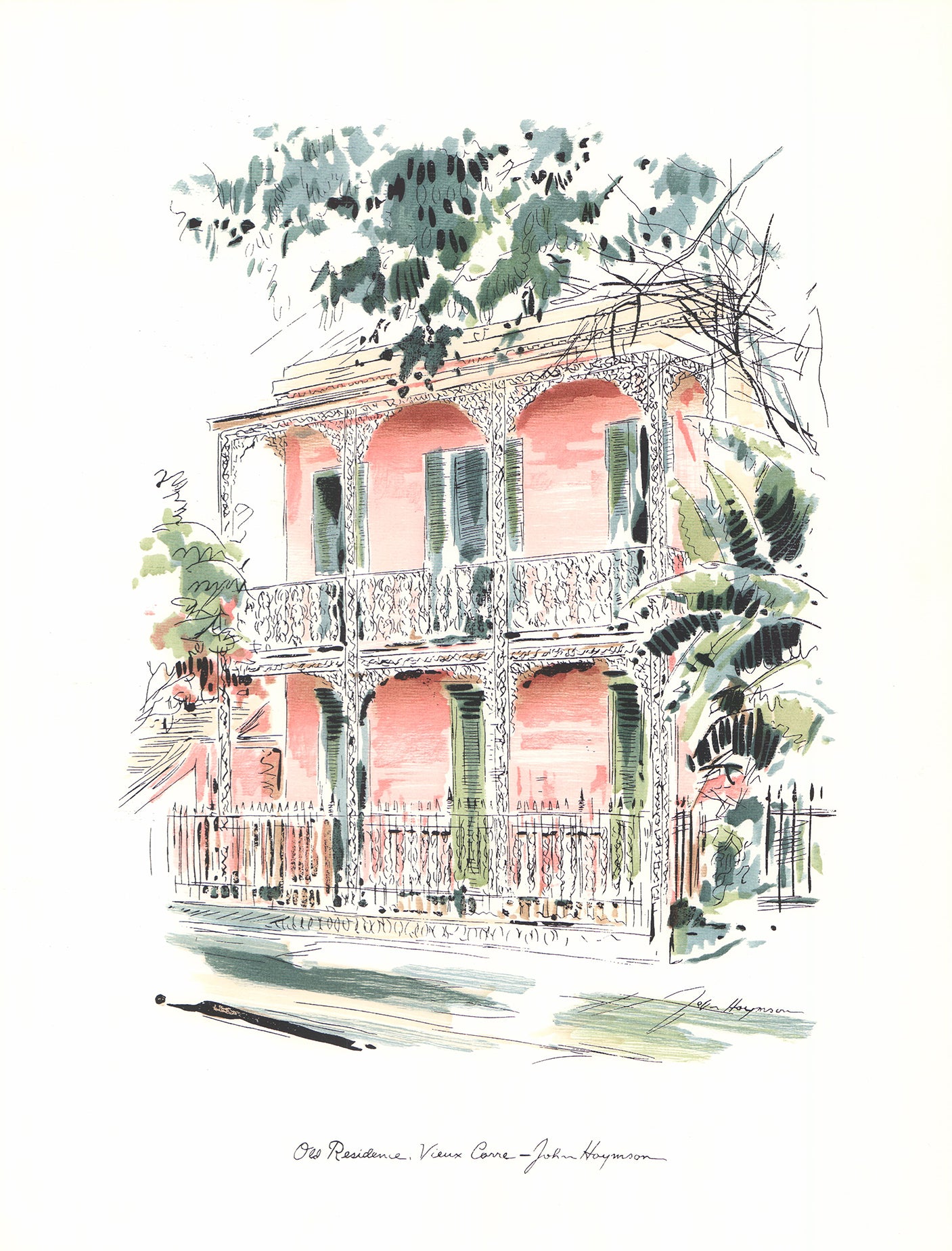 Old Residence New Orleans by John Haymson 20 X 26 Inches Hand Colored Watercolor