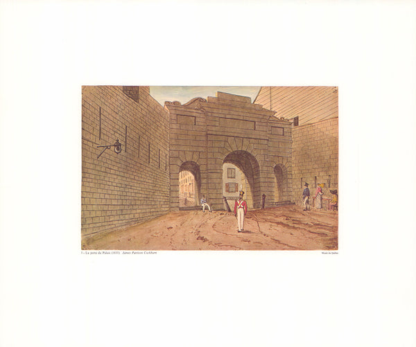 La Porte du Palais, 1831 by James Pattison Cockburn - 13 X 16 Inches (Offset Lithograph)