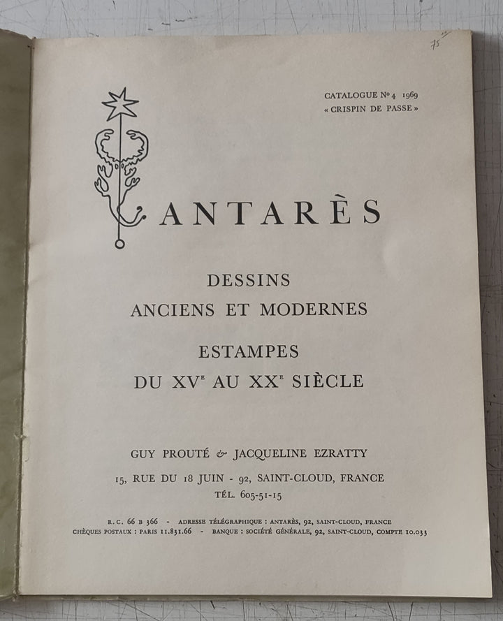 Antarès : Dessins Anciens et Modernes, Estampes du XVe au XXe siècle by Guy Prouté & Jacqueline Ezratty (Vintage Softcover Book 1969)