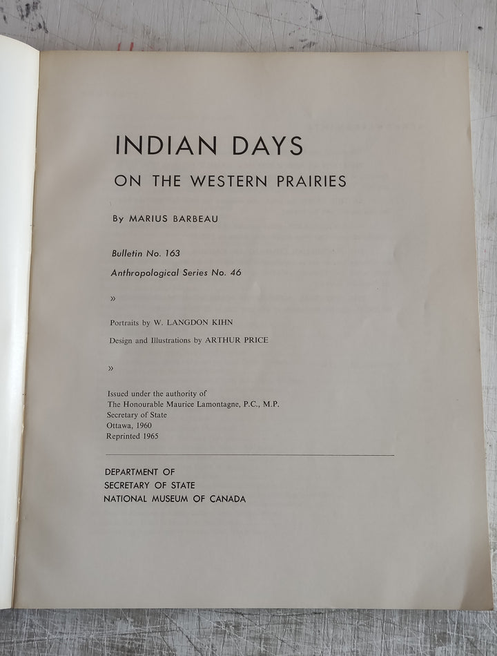 Indian Days on the Western Prairies, 1970 by Marius Barbeau