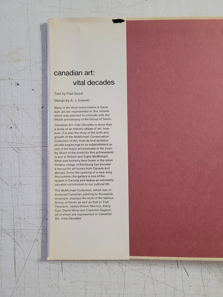 Canadian Art: Vital Decades by Paul Duval (Vintage Hardcover Book 1970)