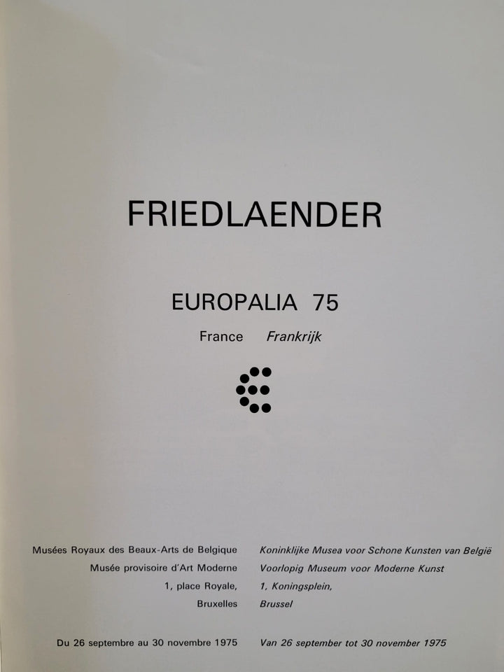 Friedlaender - Europalia 1975 (Vintage Softcover Book)