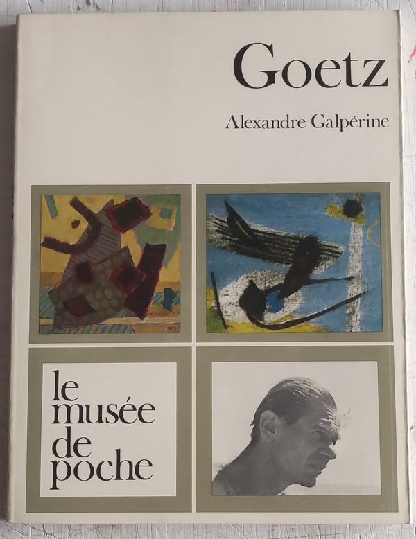 Goetz by Alexandre Galpérine (Vintage Softcover Book 1972)