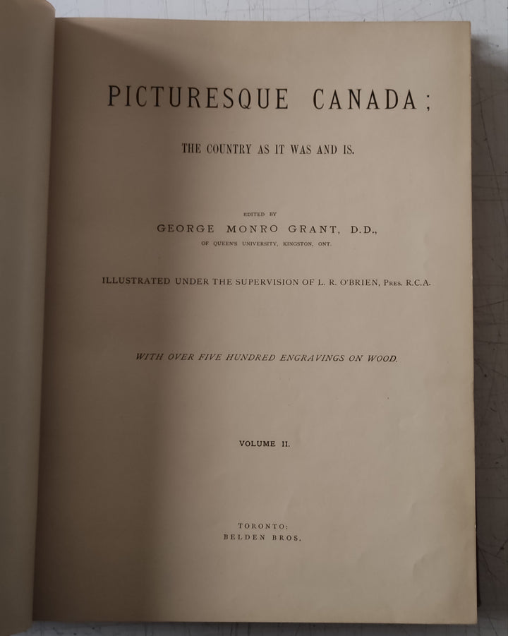 Picturesque Canada : the country as it was and is by George Monro Grant (Vintage Hardcover Book 1882)
