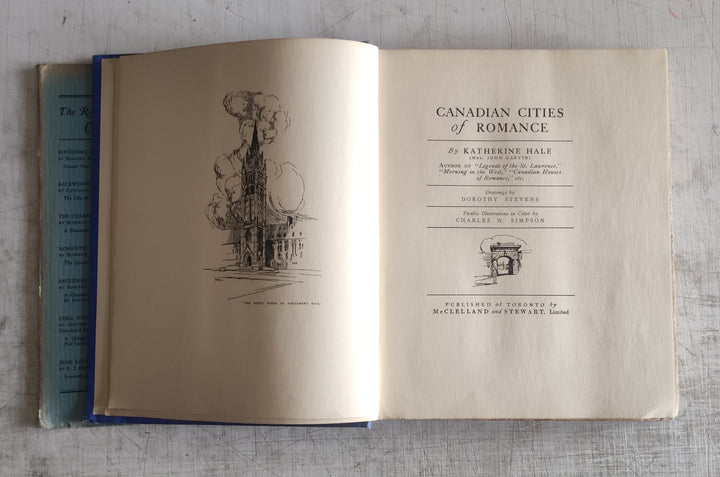 Canadian Cities of Romance by Katherine Hale (Vintage Hardcover Book 1933)