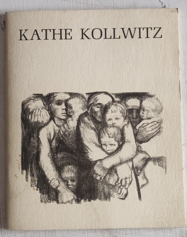 Kathe Kollwitz (Vintage Softcover Book 1962)