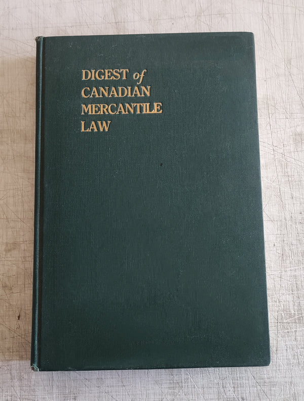 Digest of the Mercantile Law of Canada and Newfoundland by William Henry Anger and Harry D.Anger (Vintage Hardcover Book 1929)