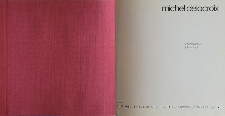 Michel Delacroix Commentary by John Cardi Lublin Graphics (Vintage Hardcover Book 1978)