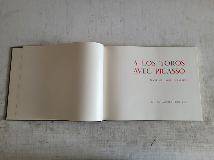 A Los Toros avec Picasso - Texte de Jaime Sabartes (Vintage Hardcover Book 1961)A Los Toros avec Picasso - Texte de Jaime Sabartes (Vintage Hardcover Book 1961)