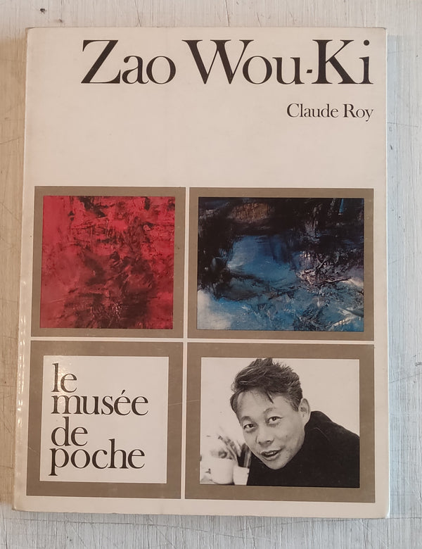 Zao Wou-Ki by Claude Roy (Vintage Softcover Book 1970)