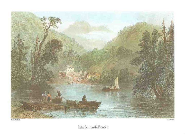 Lake Farm on the Frontier, 1842 by William Henry Bartlett - 13 X 17 Inches (Art Print)