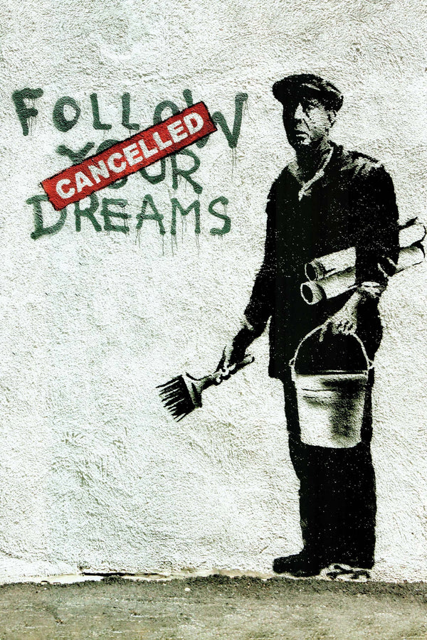 Follow Your Dreams, 2010 by Banksy - 24 X 36 inches (Art Print)