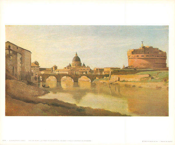 View of Rome The Bridge and Castle of St. Angelo with the Cupola of St. Peter's by Jean-Baptiste Corot- 10 X 12 Inches (Art Print)