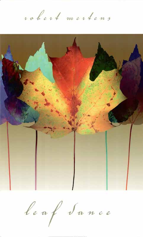 Leaf Dance by Robert Mertens - 24 X 36 Inches (Art Print)