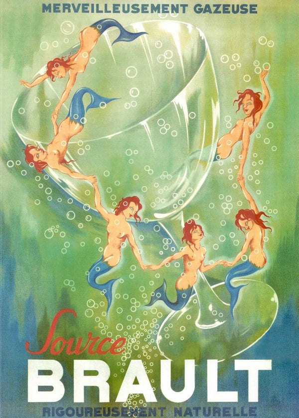 Source Brault, Merveilleusement Gazeuse, Rigoureusement Naturelle by Philippe Noyer - 24 X 33" - Fine Art Poster.